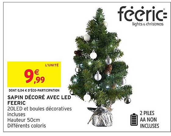 SAPIN DÉCORÉ AVEC LED FEERIC