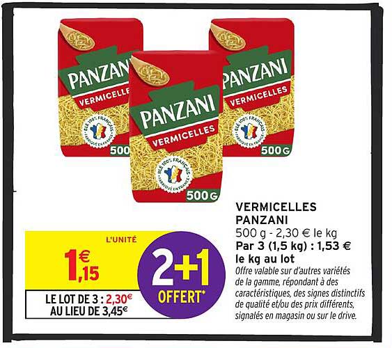 VERMICELLES PANZANI 500 g - 2,30 € le kg Par 3 (1,5 kg) : 1,53 € le kg au lot