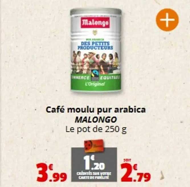 Café moulu pur arabica MALONGO Le pot de 250 g