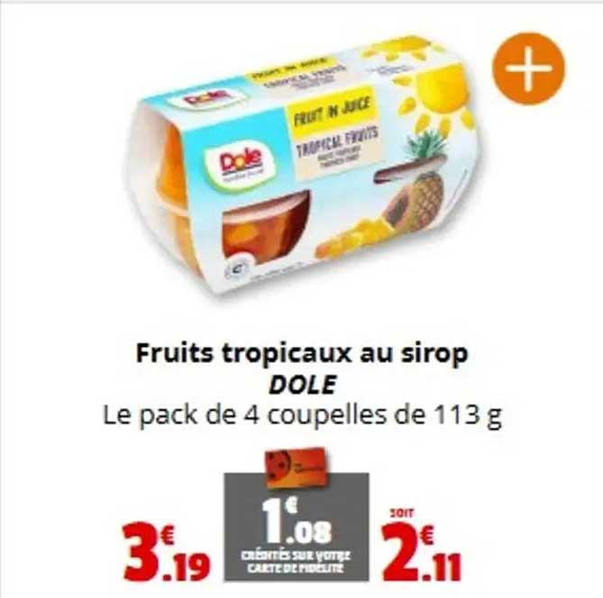 Fruits tropicaux au sirop DOLE