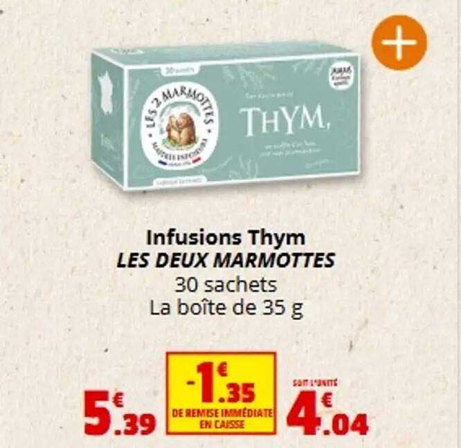 Infusions Thyme LES DEUX MARMOTTES