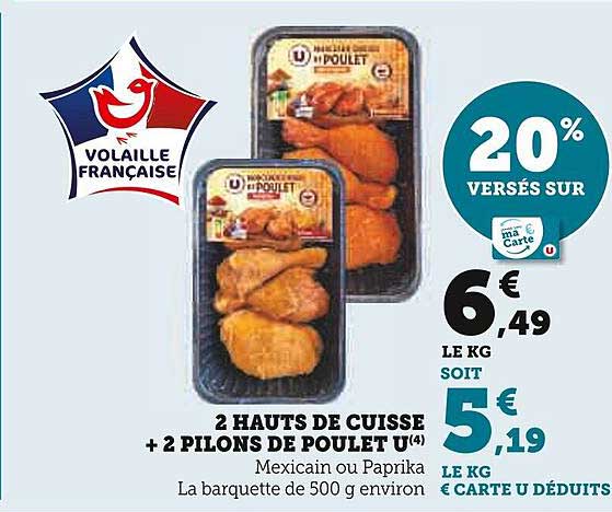 2 HAUTS DE CUISSE + 2 PILONS DE POULET U(4)