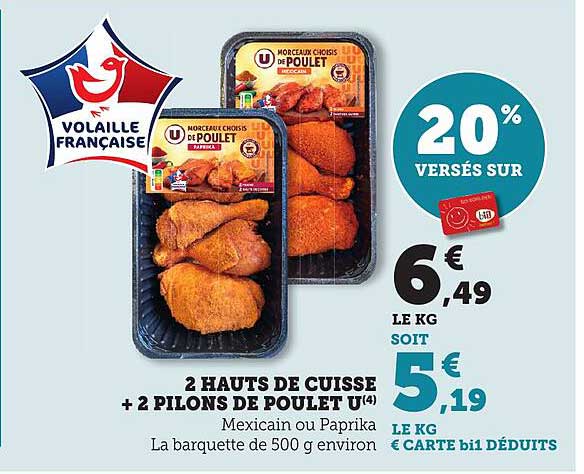 2 HAUTS DE CUISSE + 2 PILONS DE POULET U(4)