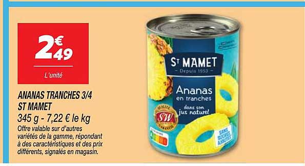 ANANAS TRANCHES 3/4 ST MAMET