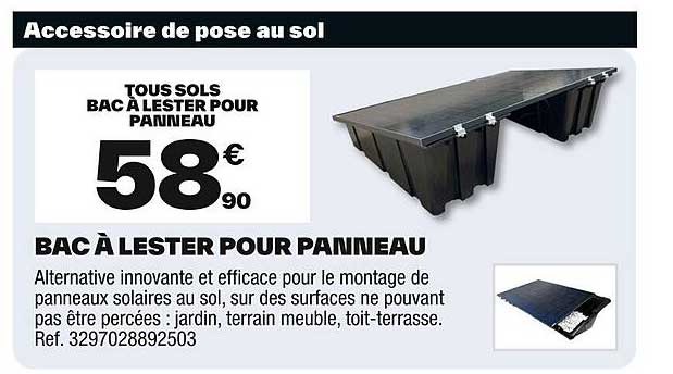 BAC À LESTER POUR PANNEAU