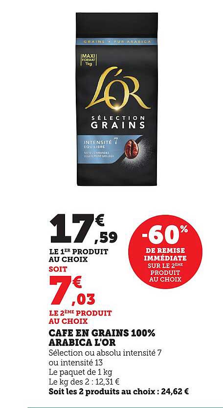 CAFE EN GRAINS 100% ARABICA L'OR