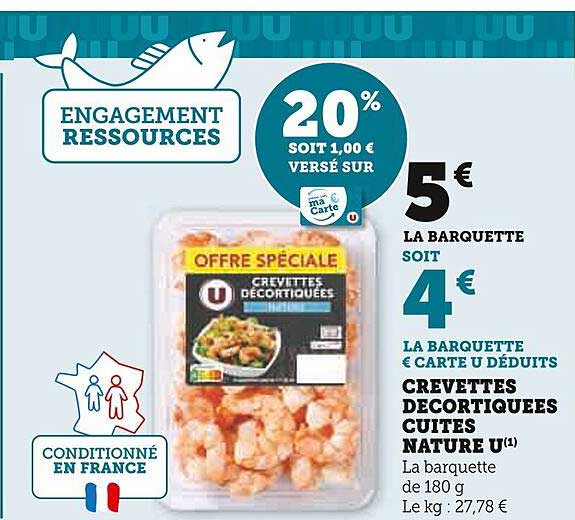 CREVETTES DECORTIQUEES CUITES NATURE U