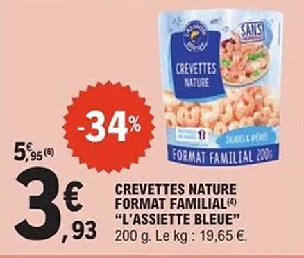 CREVETTES NATURE FORMAT FAMILIAL "L'ASSIETTE BLEUE"