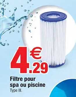 Filtre pour spa ou piscine Type III.
