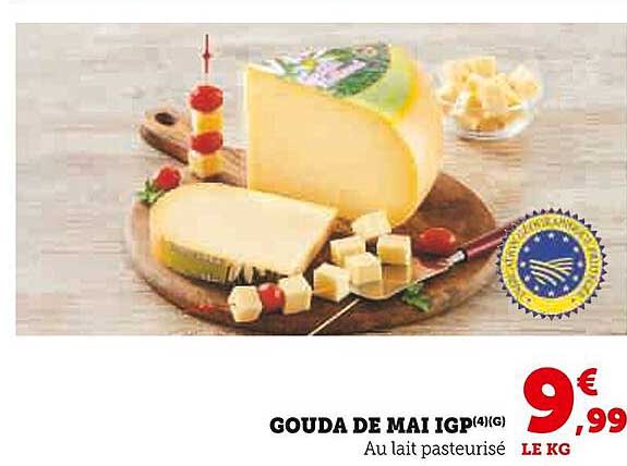 GOUDA DE MAI IGP(4)(G)