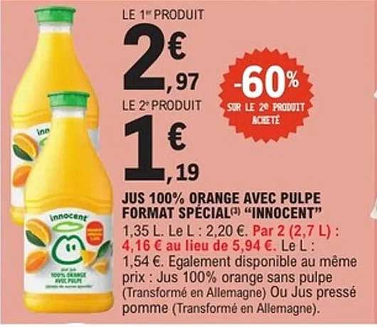 JUS 100% ORANGE AVEC PULPE FORMAT SPÉCIAL "INNOCENT"