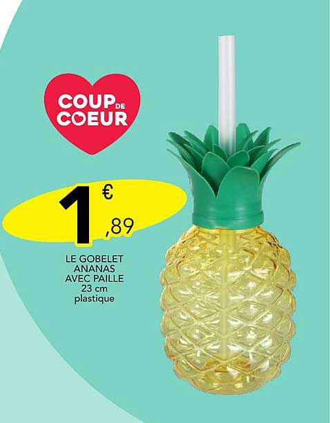 LE GOBELET ANANAS AVEC PAILLE