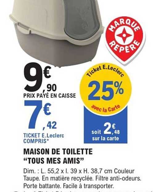 MAISON DE TOILETTE "TOUS MES AMIS"