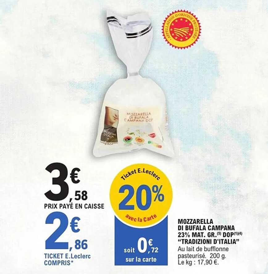 MOZZARELLA DI BUFALA CAMPANA DOP - 20% avec la Carte