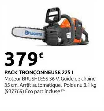 PACK TRONÇONNEUSE 225 I