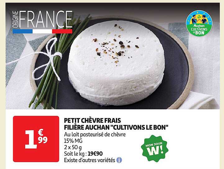 PETIT CHÈVRE FRAIS FILIÈRE AUCHAN "CULTIVONS LE BON"