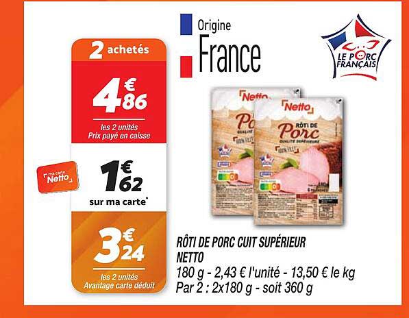 RÔTI DE PORC CUIT SUPÉRIEUR NETTO