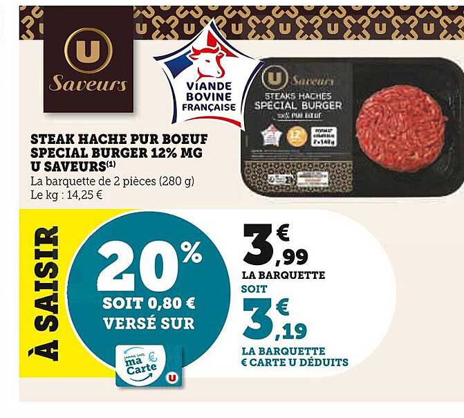STEAK HACHE PUR BOEUF SPECIAL BURGER 12% MG U SAVEURS