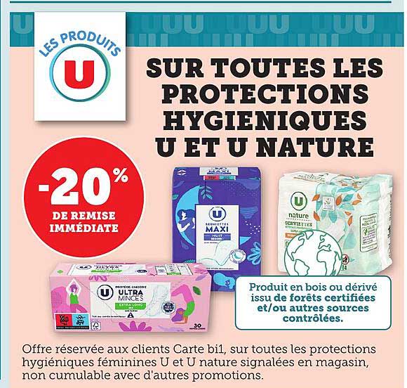 SUR TOUTES LES PROTECTIONS HYGIENIQUES U ET U NATURE