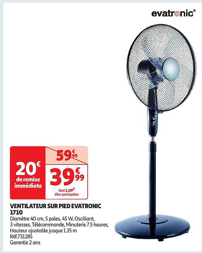 VENTILATEUR SUR PIED EVATRONIC 1710