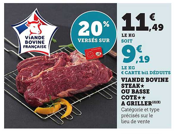 VIANDE BOVINE STEAK OU BASSE COTE À GRILLER