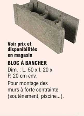 BLOC À BANCHER