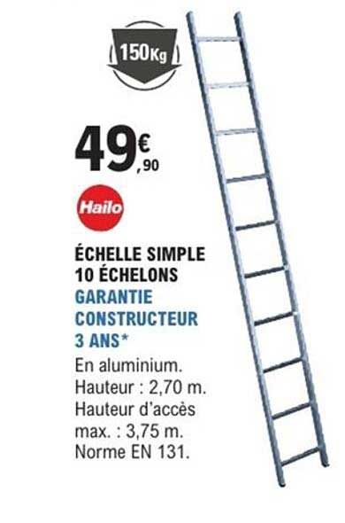 ÉCHELLE SIMPLE 10 ÉCHELONS