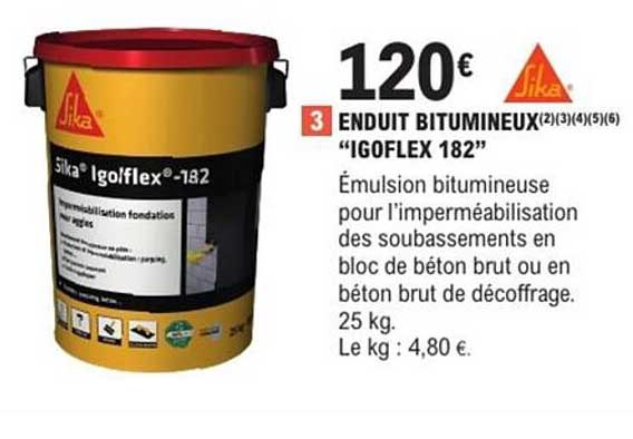 ENDUIT BITUMINEUX "IGOFLEX 182"