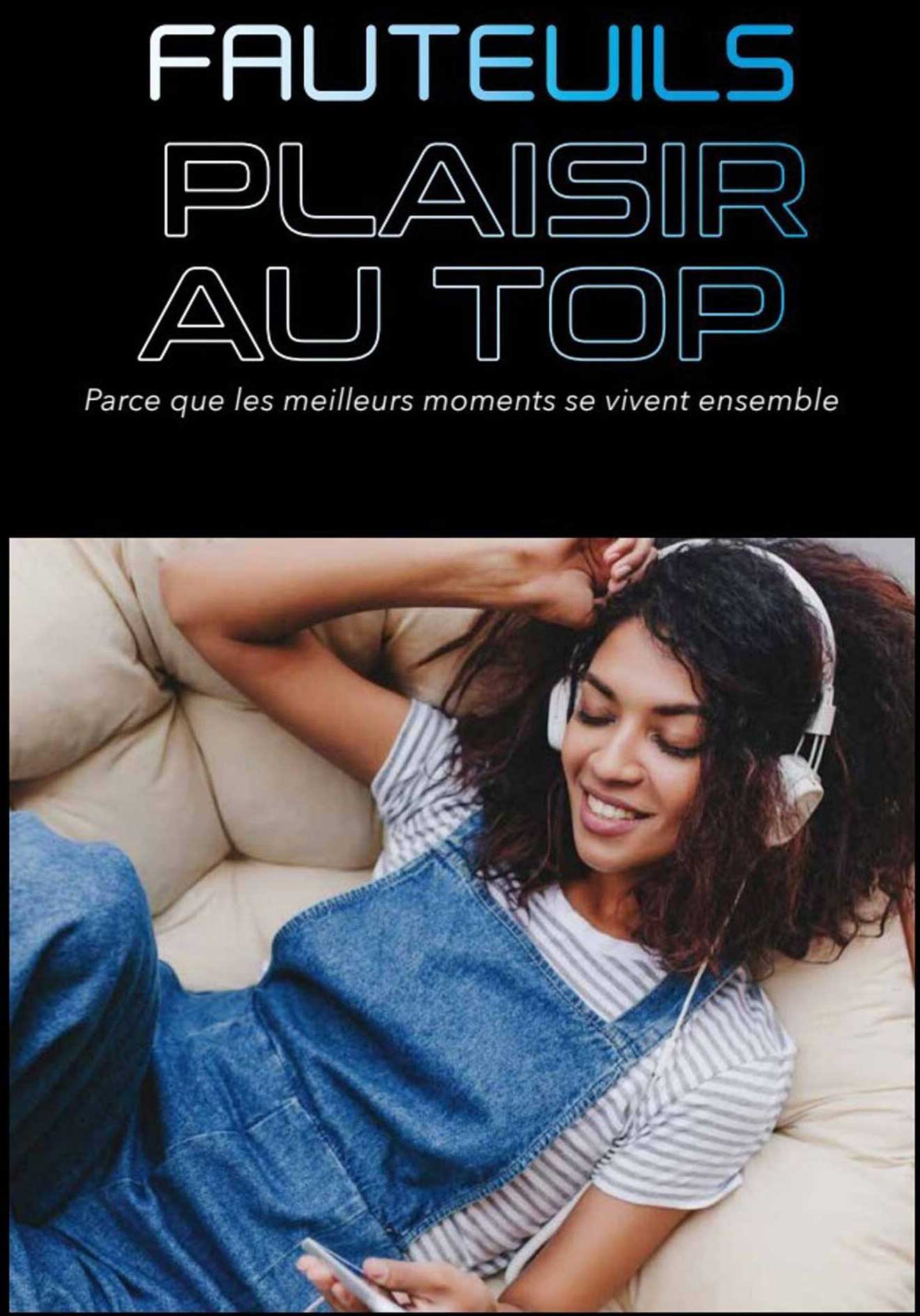 FAUTEUILS PLAISIR AU TOP
