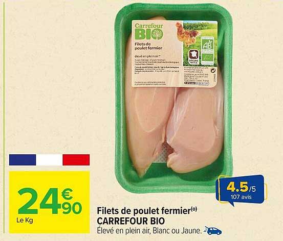 Filets de poulet fermier CARREFOUR BIO