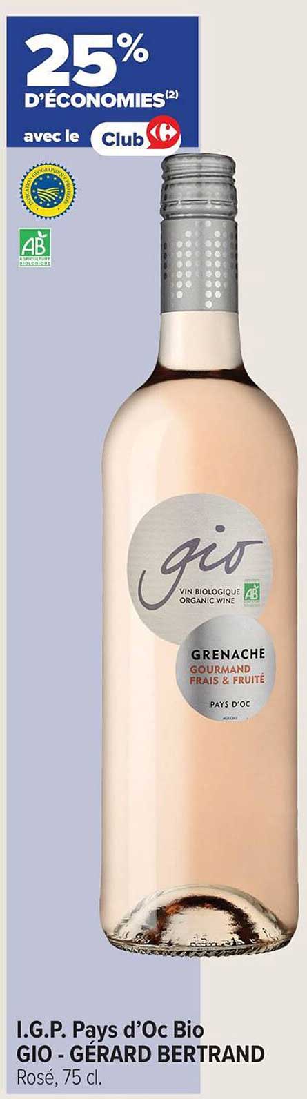 I.G.P. Pays d'Oc Bio GIO - GÉRARD BERTRAND Rosé, 75 cl.