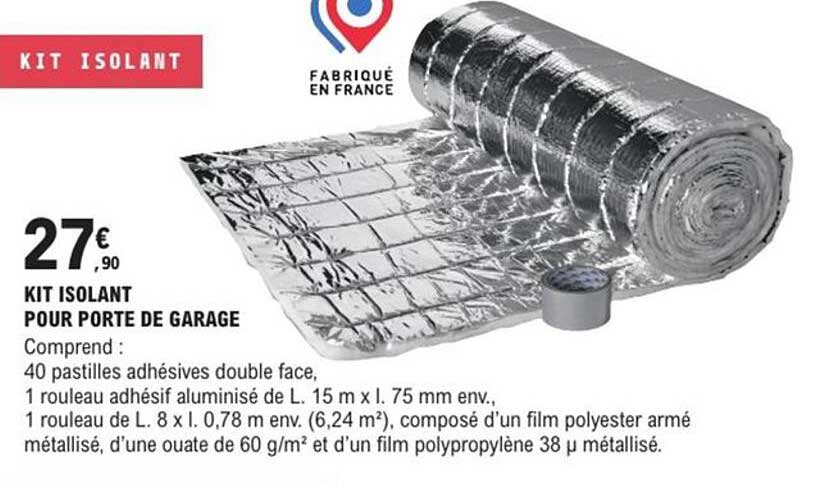 KIT ISOLANT POUR PORTE DE GARAGE