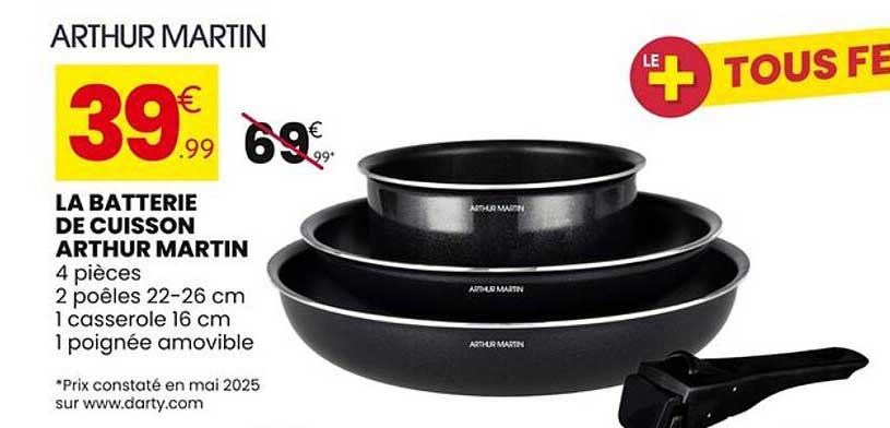 LA BATTERIE DE CUISSON ARTHUR MARTIN