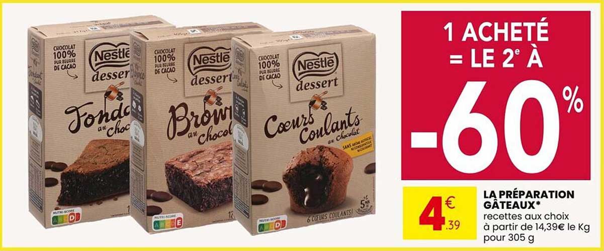 LA PRÉPARATION GÂTEAUX*