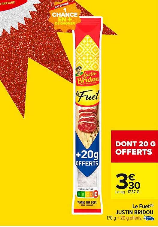 Le Fuet Justin Bridou +20g offerts