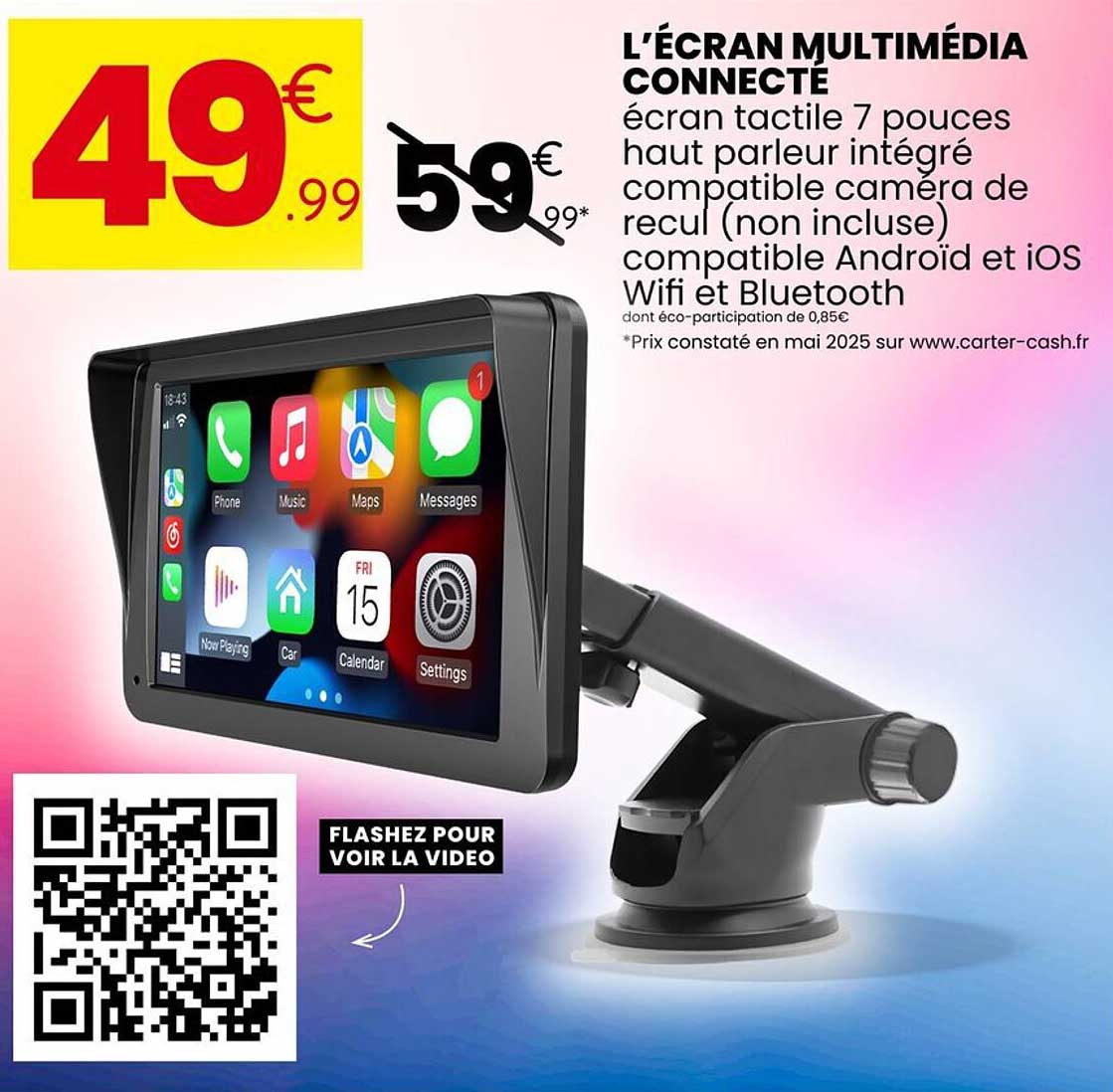 L’ÉCRAN MULTIMÉDIA CONNECTÉ