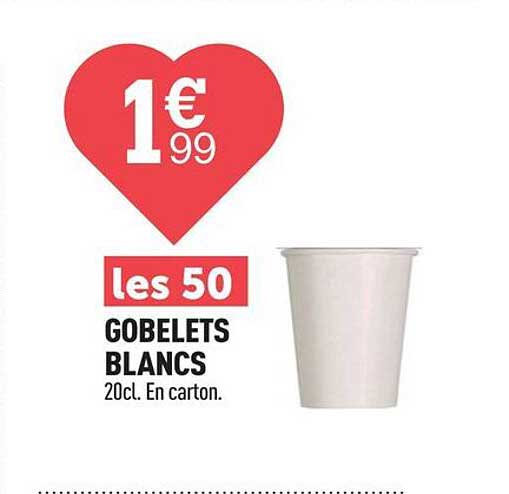 les 50 GOBELETS BLANCS 20cl. En carton.