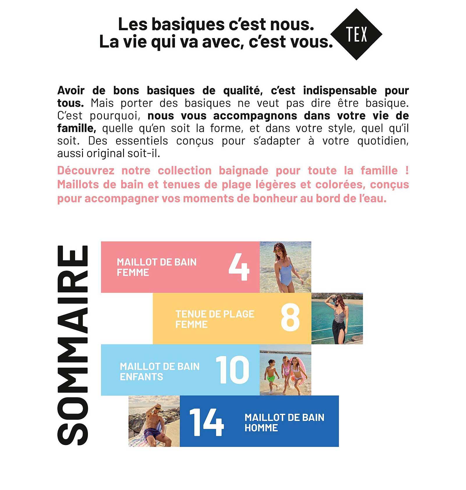 Les basiques c’est nous. La vie qui va avec, c’est vous.