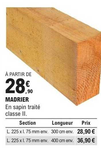 MADRIER En sapin traité classe II.