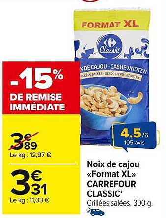Noix de cajou « Format XL » CARREFOUR CLASSIC