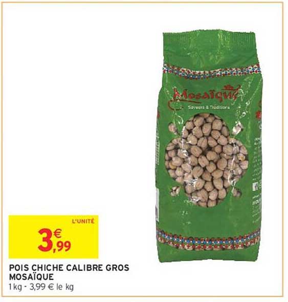 POIS CHICHE CALIBRE GROS MOSAÏQUE