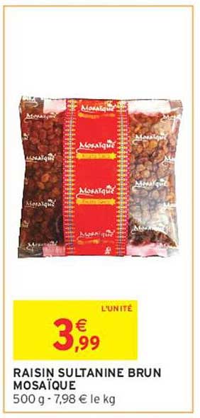 RAISIN SULTANINE BRUN MOSAÏQUE