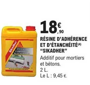 RÉSINE D’ADHÉRENCE ET D’ÉTANCHÉITÉ "SIKADHER"