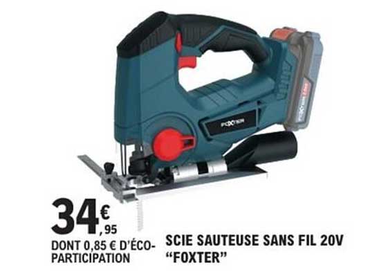 SCIE SAUTEUSE SANS FIL 20V "FOXTER"
