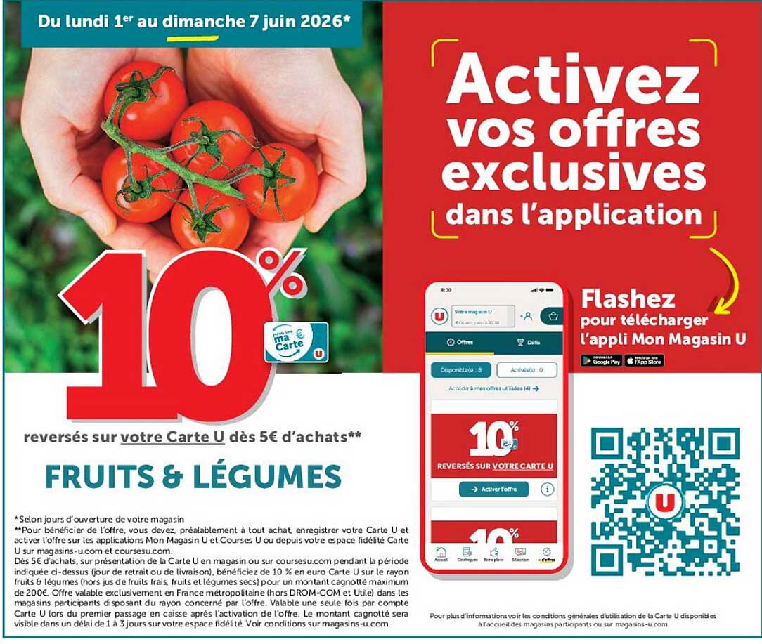 10% reversés sur votre Carte U dès 5€ d’achats** FRUITS & LÉGUMES