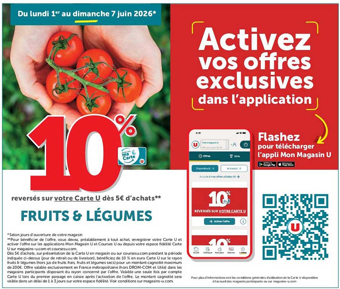 10% reversés sur votre Carte U dès 5€ d’achats** FRUITS & LÉGUMES