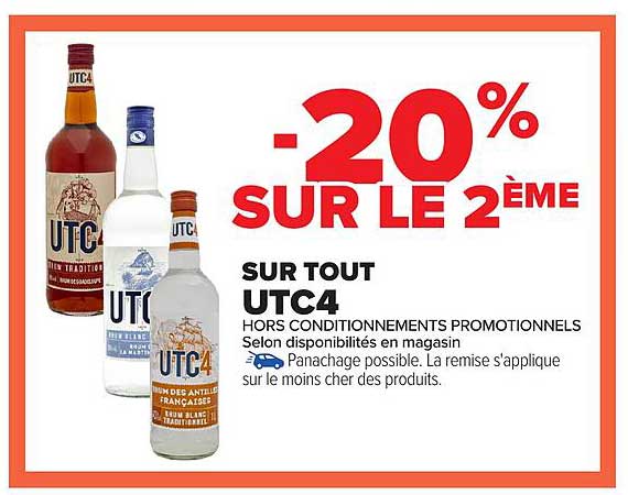-20% SUR LE 2ÈME SUR TOUT UTC4