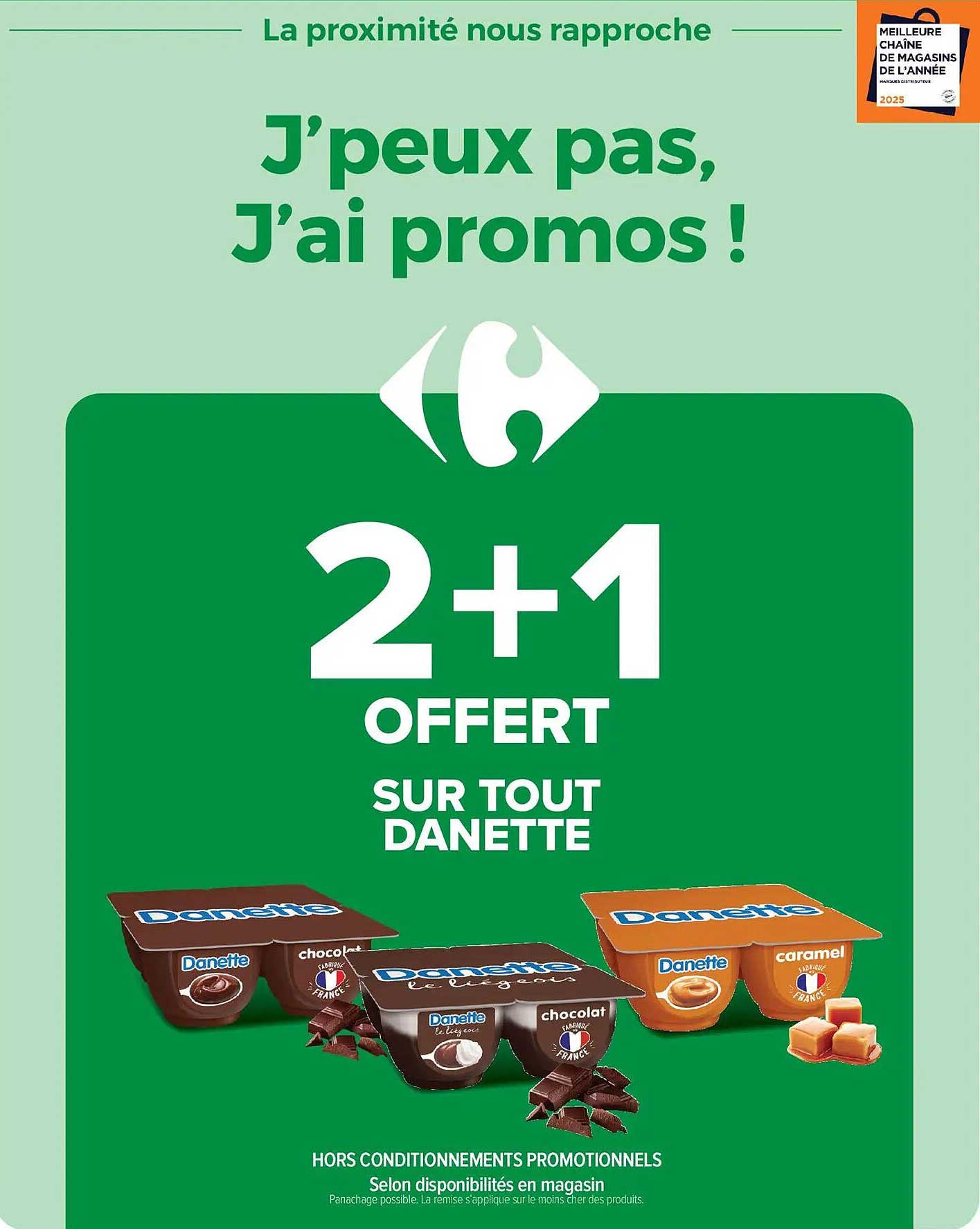 2+1 OFFERT SUR TOUT DANETTE