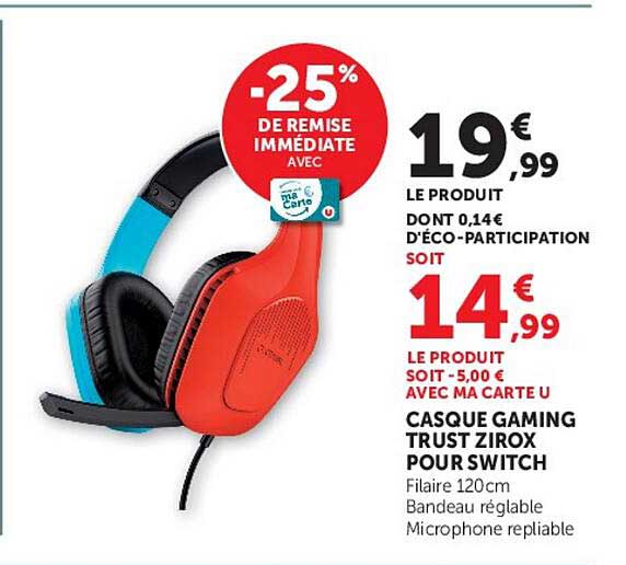 -25% DE REMISE IMMÉDIATE AVEC MA CARTE U