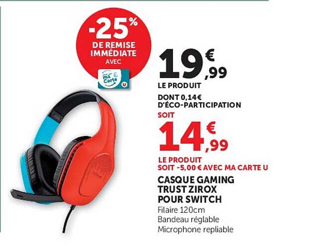 -25% DE REMISE IMMÉDIATE AVEC MA CARTE U